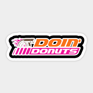 Doin' Donuts - Funny Racing & Drift Car Enthusiast Sticker